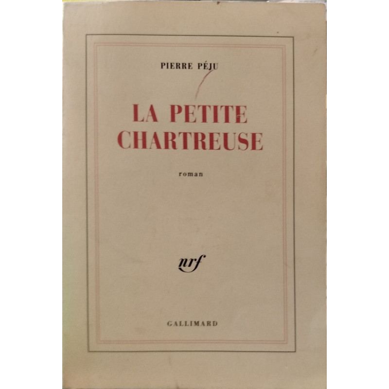 La Petite Chartreuse : Prix du Livre Inter 2003