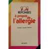 101 réponses à propos de l'allergie