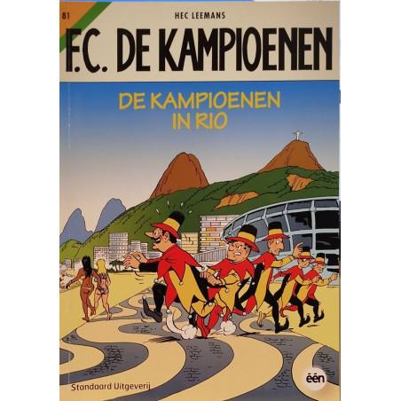 F.C. de kampioenen: de kampioenen in Rio (FC De Kampioenen 81)
