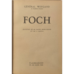 Foch illustré de 20 pages hors-texte et de 7 cartes