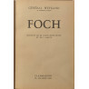 Foch illustré de 20 pages hors-texte et de 7 cartes