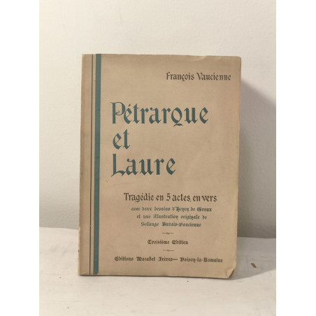 Pétrarque et Laure - dédicacé par l'auteur