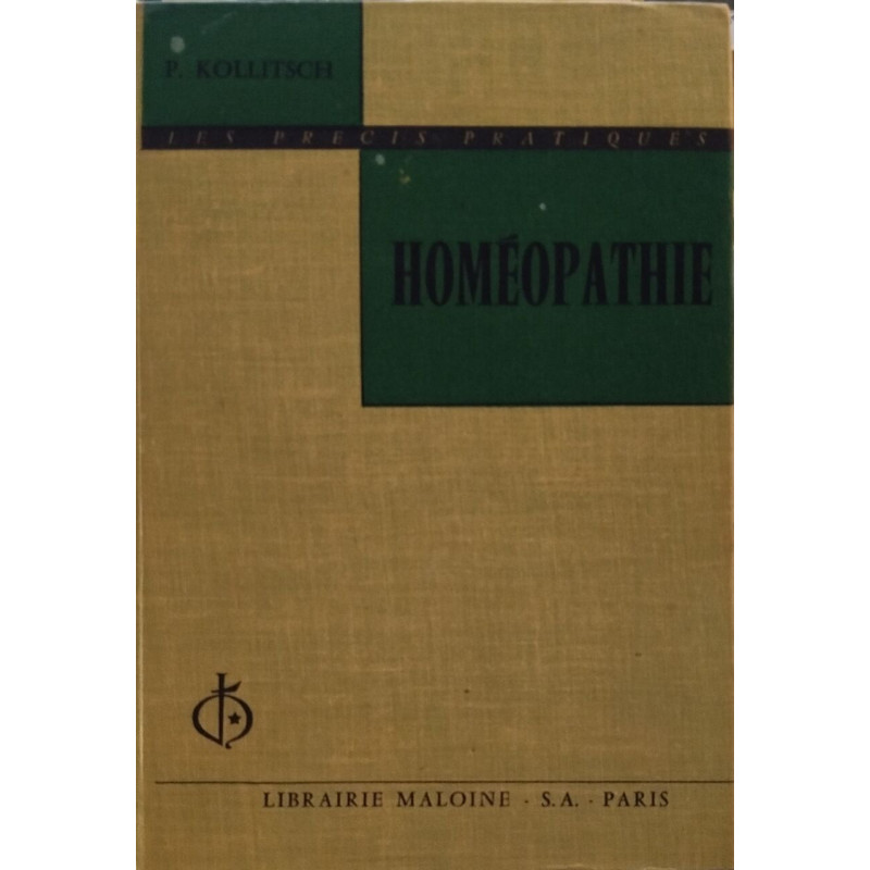 Homéopathie. Matière médicale thérapeutique