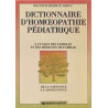 Dictionnaire d'homéopathie pédiatrique