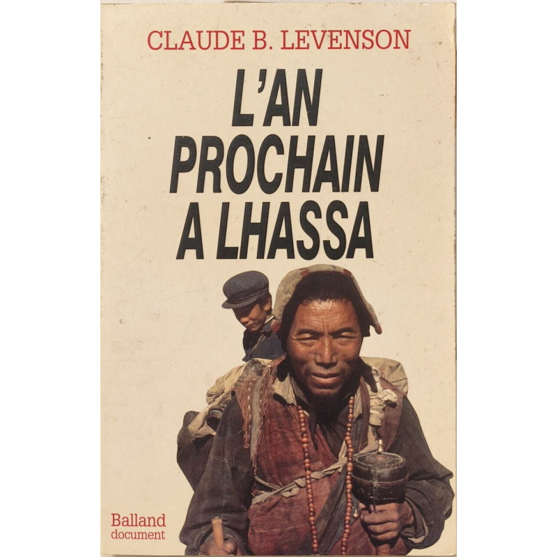 L'an prochain à Lhassa