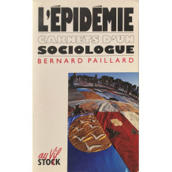 L'épidémie. carnets d'un sociologue