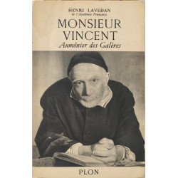 Monsieur vincent aumonier des galères