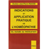 Indications et application pratiques de l'Homéopathie. La Matière...