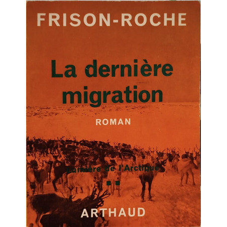 La dernière migration