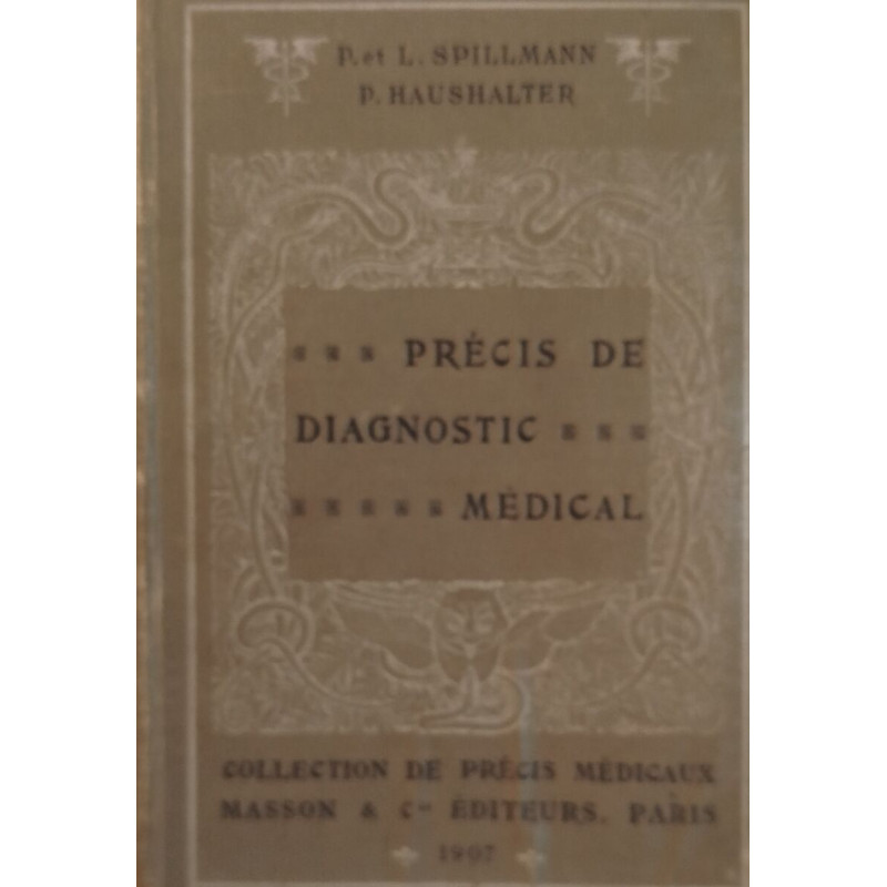 Précis de diagnostic médical/ 150 figures in texte