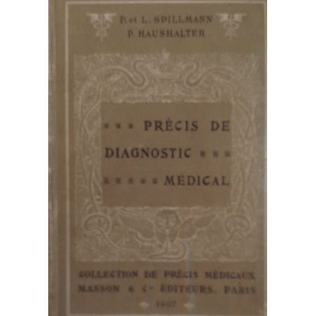Précis de diagnostic médical/ 150 figures in texte