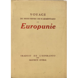 Voyage du petit-neveu de Scarmentado en Europunie N° 883/1000