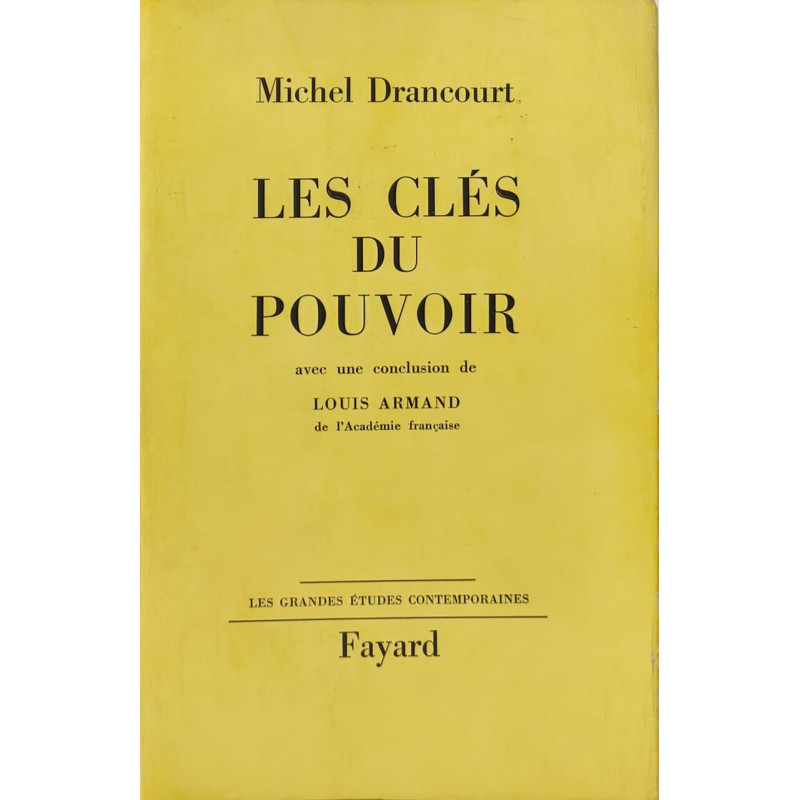 Les clés du pouvoir