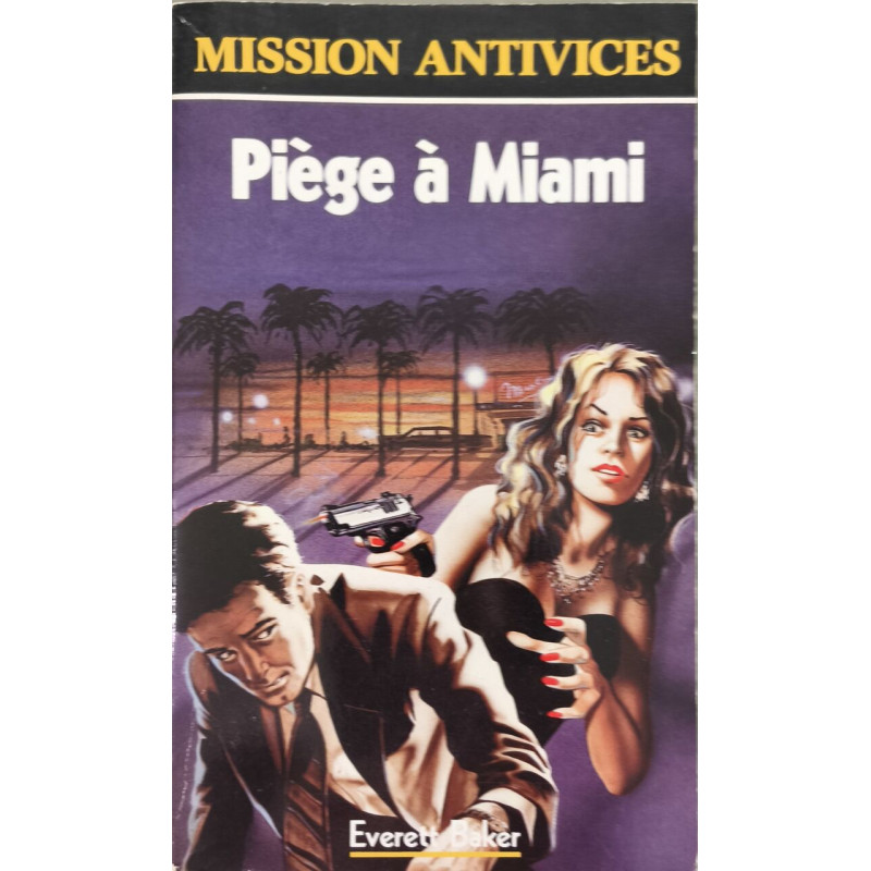 Piege a miami (Bon Etat)