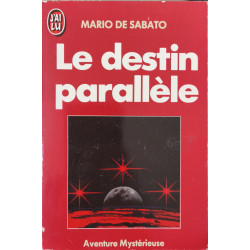 Le destin parallele