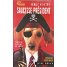 Saucisse president- traduit du chien par son maitre