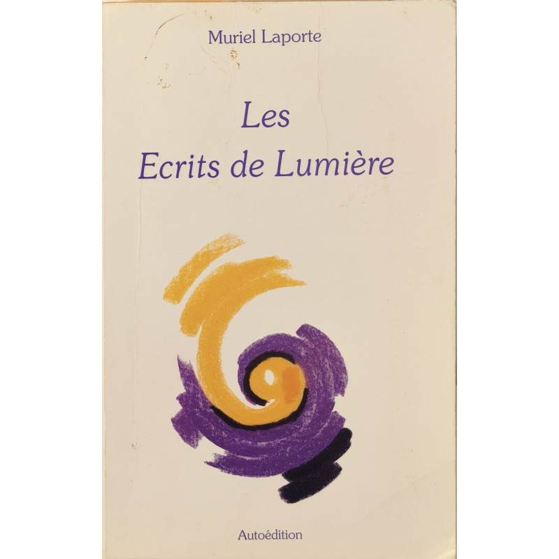 Les ecrits de lumiere t1