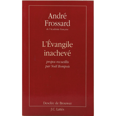 L'Évangile inachevé