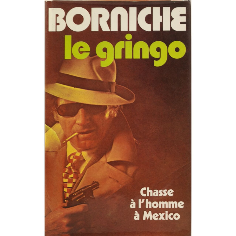 Le gringo chasse a l homme à mexico