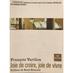Joie de croire joie de vivre