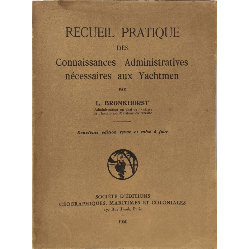Recueil pratique des connaissances administratives nécessaires aux...