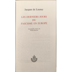 Les derniers jours du fascisme en Europe