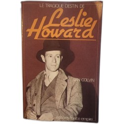 Le tragique destin de Leslie Howard