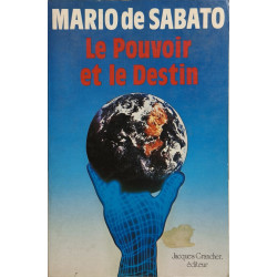 Le Pouvoir et le Destin
