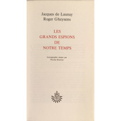 Les grands espions de notre temps