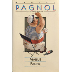 Marius pièce en 4 actes -Fanny pièce en 3 actes et 4 tableaux