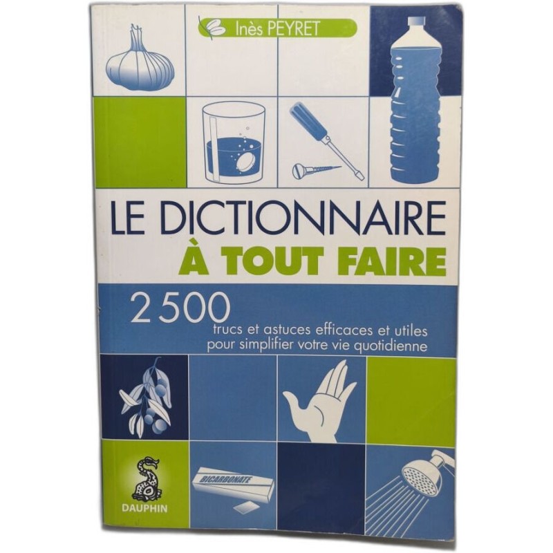 Le dictionnaire à tout faire