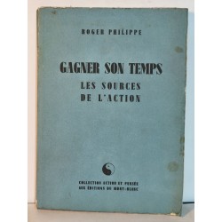 Gagner son temps les sources de l'action numéroté 743/3150