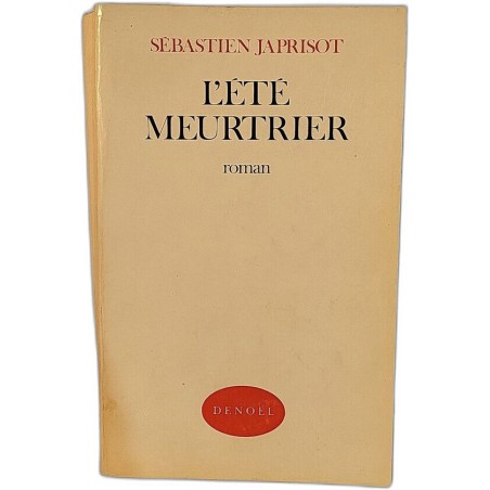 L'été Meurtrier