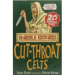 Cut-Throat Celts (Horrible Histories)