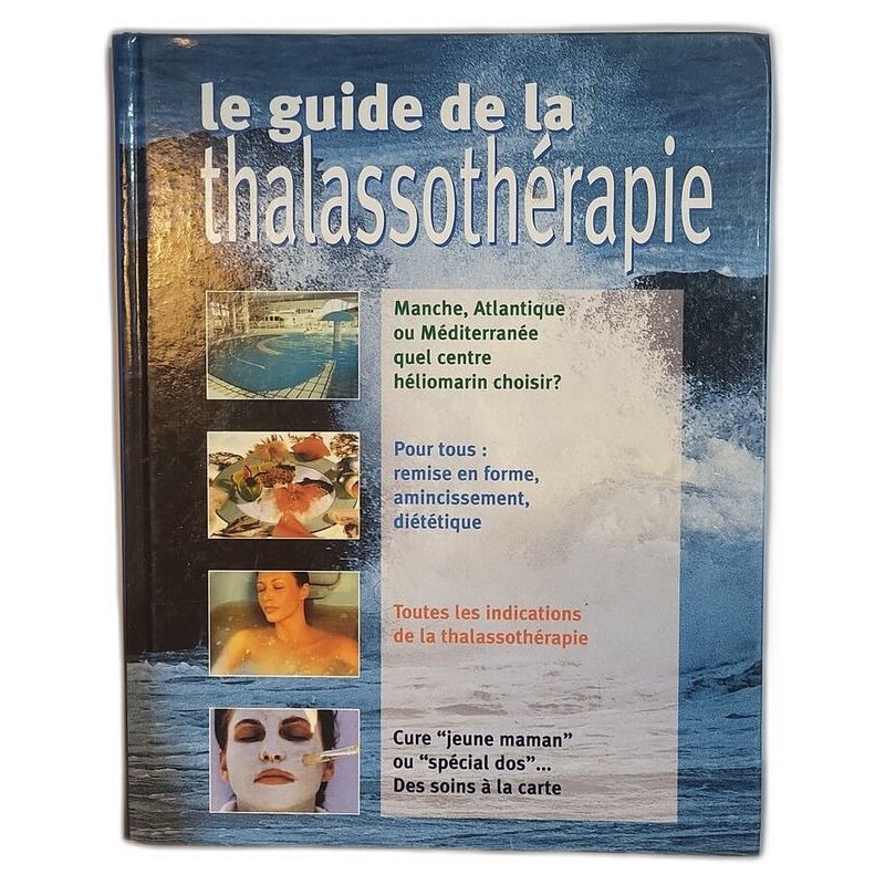 Le guide de la thalassothérapie