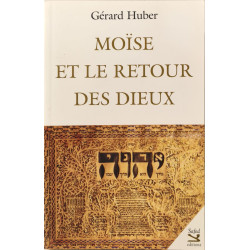 Moise et le retour des dieux