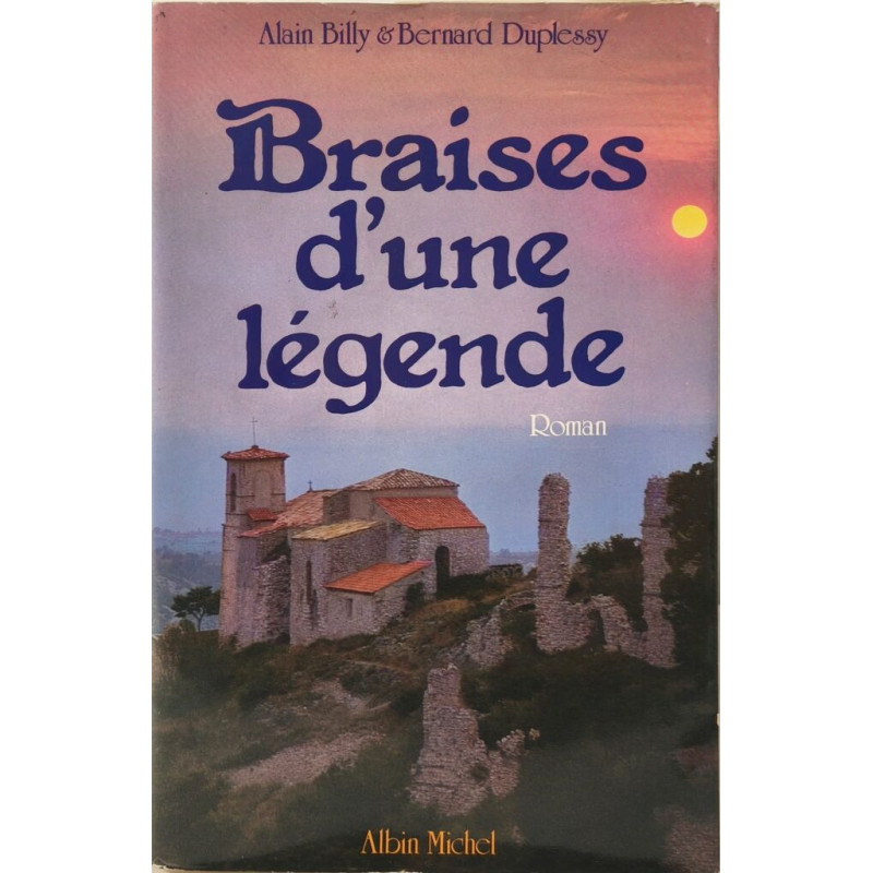 Braises d'une légende (roman)