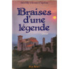 Braises d'une légende (roman)