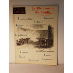 Le Dictionnaire des Fusillés / le charivari n° 72 bis