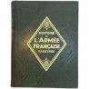 Histoire de L'Armée Française Illustrée