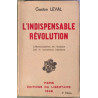 L'indispensable révolution - L'émancipation de l'homme par le...
