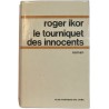 Le tourniquet des innocents