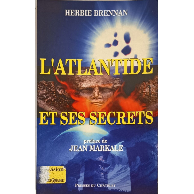 L'Atlantide Et Ses Secrets