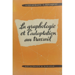 La graphologie et l'adaptation au travail
