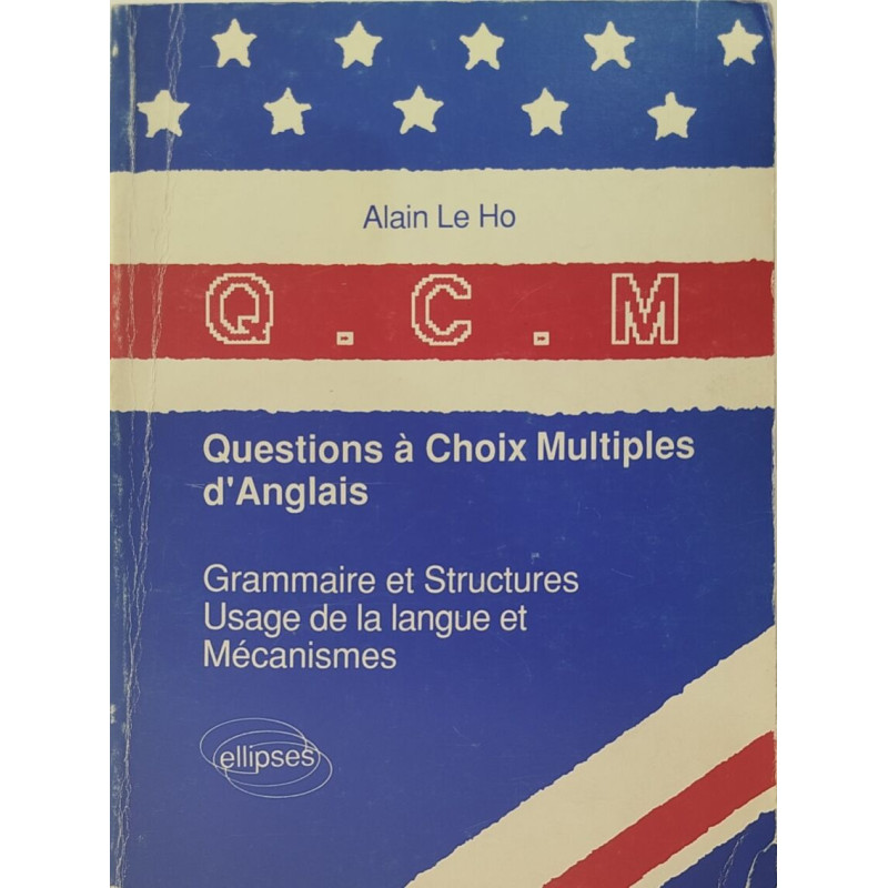 Questions à Choix Multiples d'Anglais grammaire structures usage...
