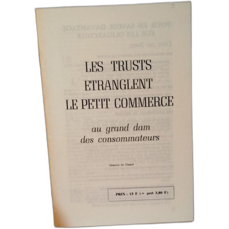 Les trusts étranglent le petit commerce au grand dam des...