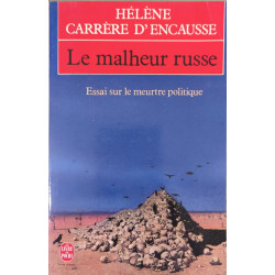 Le Malheur Russe. Essai sur le Meurtre Politique