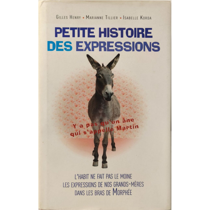 Petite histoire des expressions
