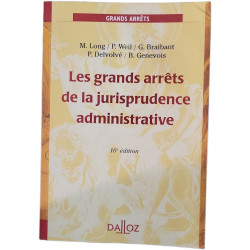 Les grands arrêts de la jurisprudence administrative 16ème édition