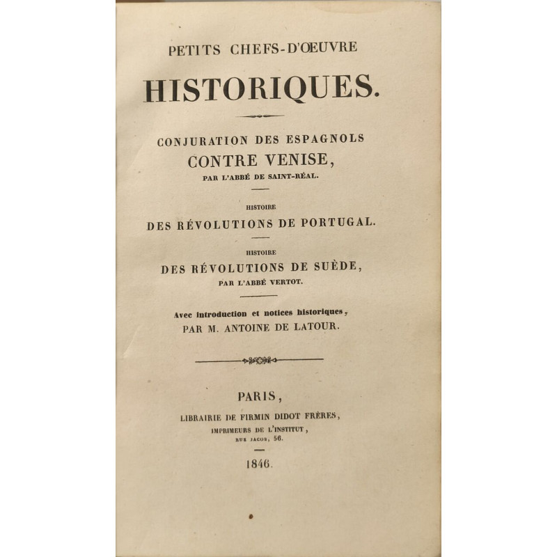 Petit chef-d'oeuvre Historique - conjuration des espagnols contre...